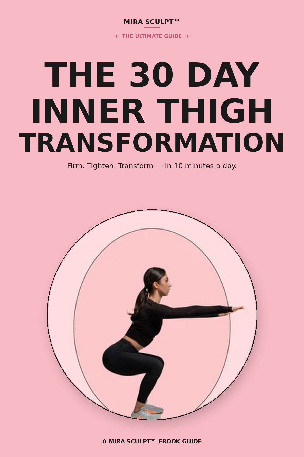 THE 30 DAY INNER THIGH TRANSFORMATION